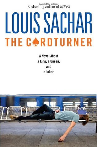 The Cardturner: A Novel about a King, a Queen, and a Joker (2010) by Louis Sachar