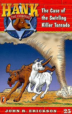 The Case of the Swirling Killer Tornado (1998) by John R. Erickson