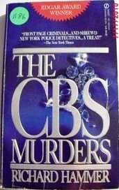 The CBS Murders (1988) by Richard Hammer