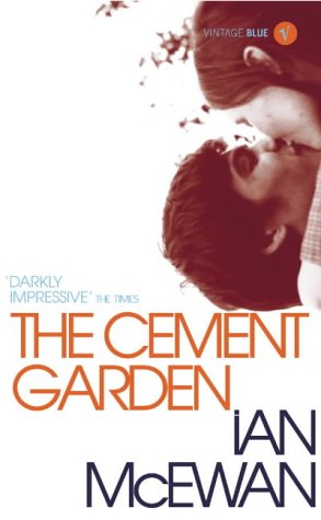 The Cement Garden (2004) by Ian McEwan
