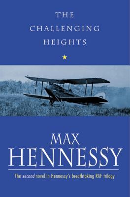 The Challenging Heights (2001) by Max Hennessy