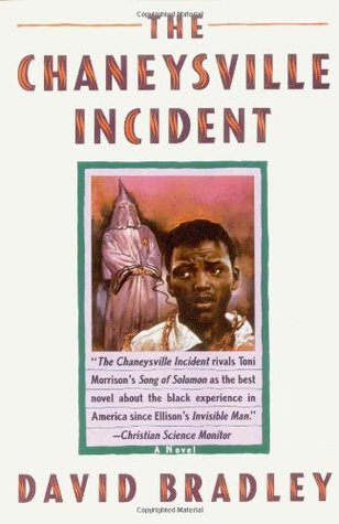 The Chaneysville Incident (1990) by David  Bradley