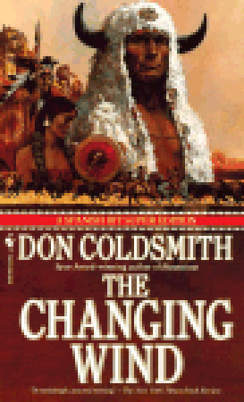 The Changing Wind (1990) by Don Coldsmith