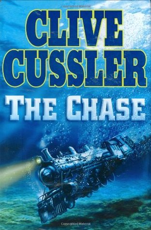 The Chase (2007) by Clive Cussler