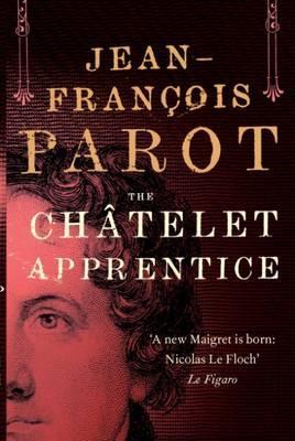 The Chatelet Apprentice (2015) by Michael Glencross