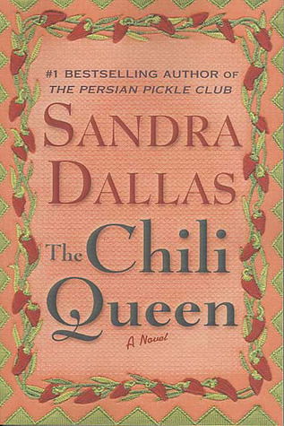The Chili Queen (2003) by Sandra Dallas