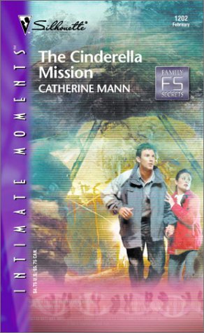 The Cinderella Mission (2003) by Catherine Mann