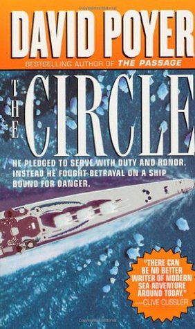 The Circle (1993) by David Poyer