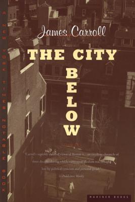 The City Below (1996) by James Carroll