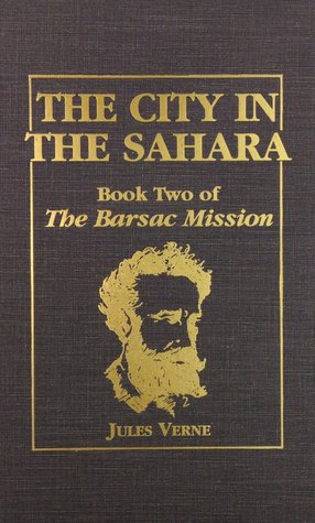The City in the Sahara (1976) by Jules Verne