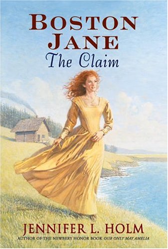 The Claim (2005) by Jennifer L. Holm