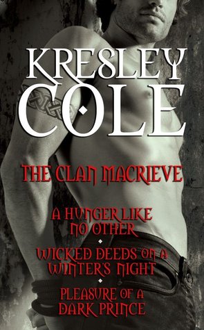 The Clan MacRieve (2010) by Kresley Cole