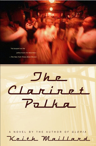 The Clarinet Polka (2004) by Keith Maillard