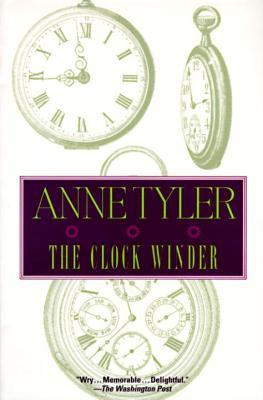 The Clock Winder (1996) by Anne Tyler