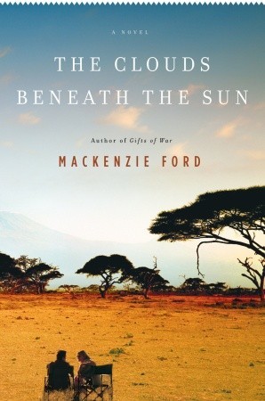 The Clouds Beneath the Sun: A Novel (2010)