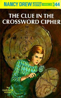 The Clue in the Crossword Cipher (1967) by Carolyn Keene