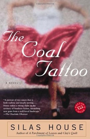 The Coal Tattoo (2005) by Silas House