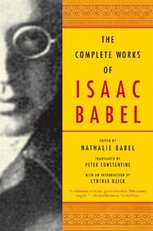 The Complete Works of Isaac Babel (2005)