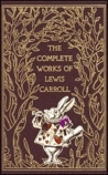 The Complete Works of Lewis Carroll (2005) by Lewis Carroll