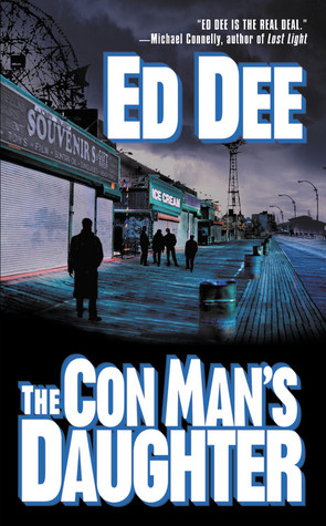 The Con Man's Daughter (2004) by Ed Dee