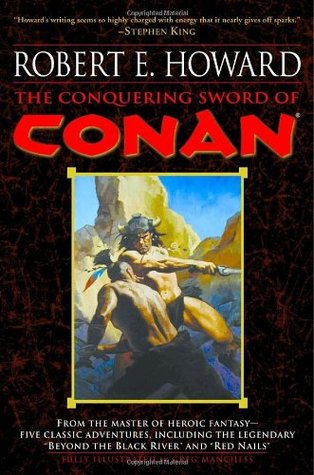 The Conquering Sword of Conan (2005) by Robert E. Howard