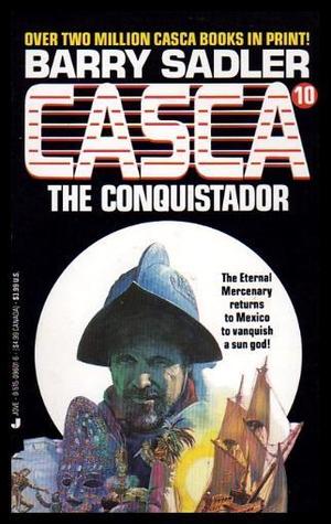 The Conquistador (1987) by Barry Sadler