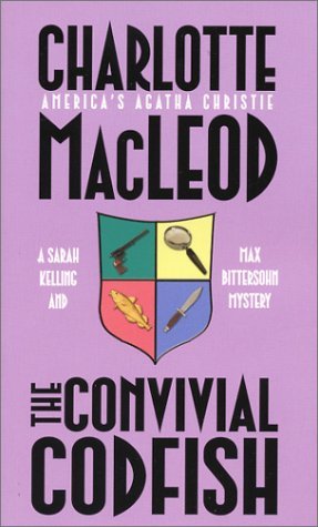 The Convivial Codfish (2003) by Charlotte MacLeod