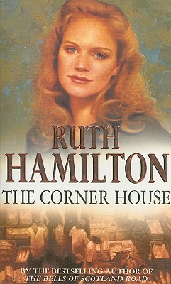 The Corner House (1999) by Ruth Hamilton