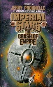 The Crash of Empire (1989) by Jerry Pournelle
