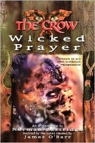 The Crow: Wicked Prayer (2000) by Norman Partridge