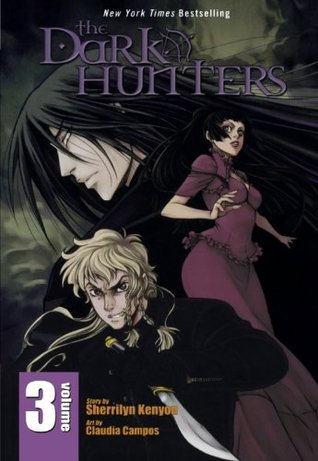 The Dark-Hunters, Vol. 3 (2010) by Sherrilyn Kenyon