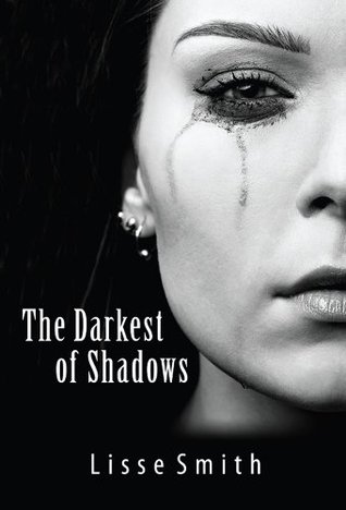 The Darkest of Shadows (2012)