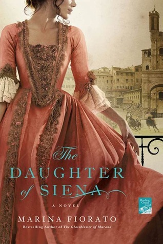 The Daughter of Sienna (2011) by Marina Fiorato