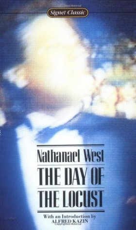 The Day of the Locust (1983) by Nathanael West