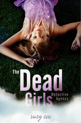 The Dead Girls Detective Agency (2012)