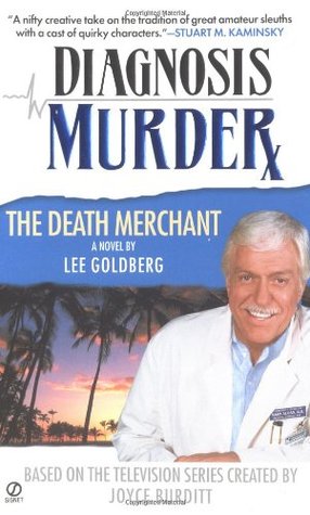 The Death Merchant (2004) by Lee Goldberg