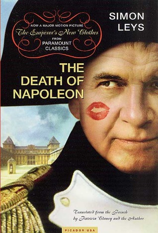 The Death of Napoleon (2002) by Simon Leys