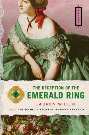 The Deception of the Emerald Ring (2006) by Lauren Willig