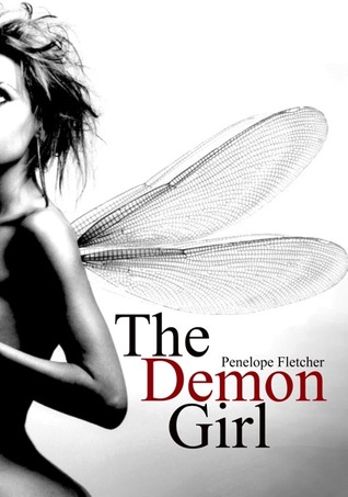 The Demon Girl (2010) by Penelope Fletcher
