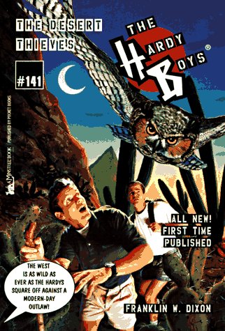 The Desert Thieves (1996) by Franklin W. Dixon