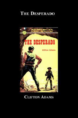 The Desperado (2005)