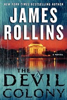 The Devil Colony (2010) by James Rollins
