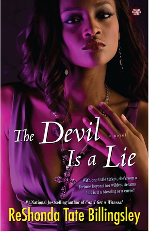 The Devil is a Lie (2009) by ReShonda Tate Billingsley