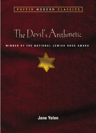 The Devil's Arithmetic (2004) by Jane Yolen