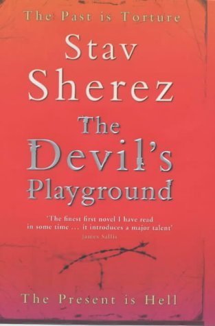 The Devil's Playground (2015) by Stav Sherez