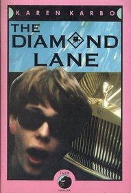 The Diamond Lane (1993) by Karen Karbo