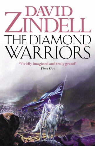 The Diamond Warriors (2015) by David Zindell