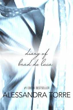 The Diary of Brad De Luca (2013) by Alessandra Torre