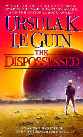The Dispossessed (1994) by Ursula K. Le Guin