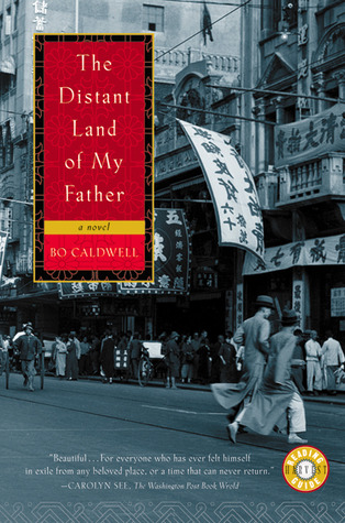 The Distant Land of My Father (2002) by Bo Caldwell